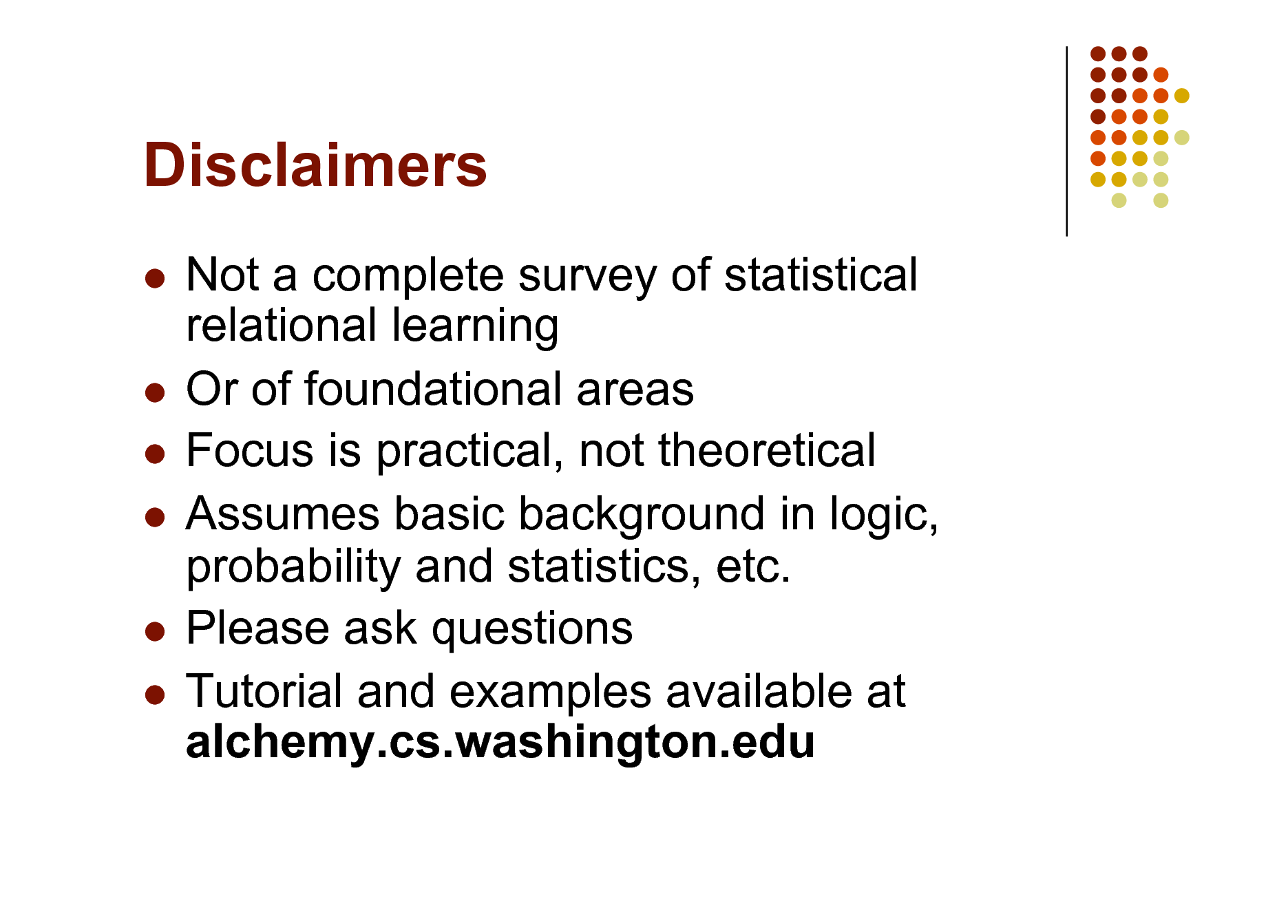 slide: disclaimers not a complete survey of statistical