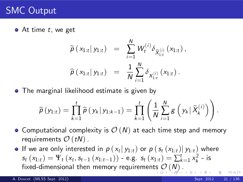 Sequential Monte Carlo Methods For Bayesian Computation Arnaud Doucet Mlss 12 Kyoto Slides Yosinski Com