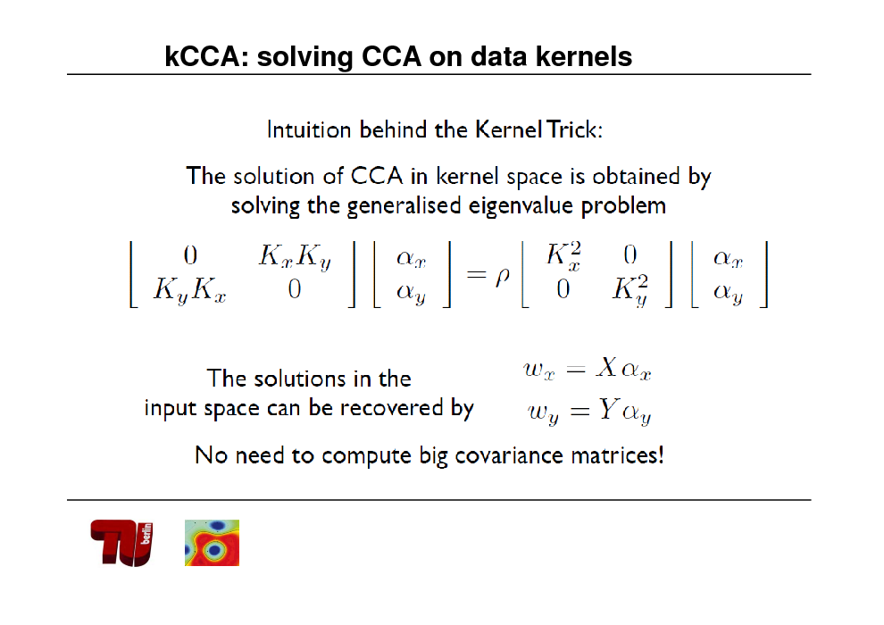 Slide: kCCA: solving CCA on data kernels

