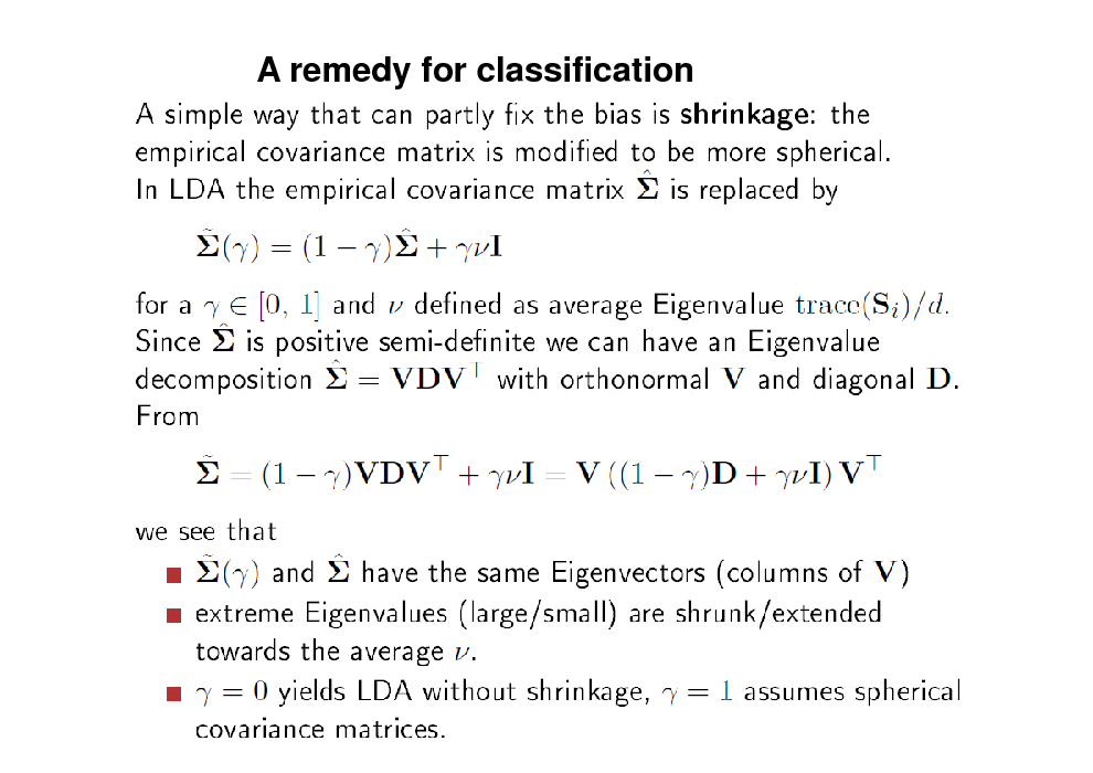 Slide: A remedy for classification

