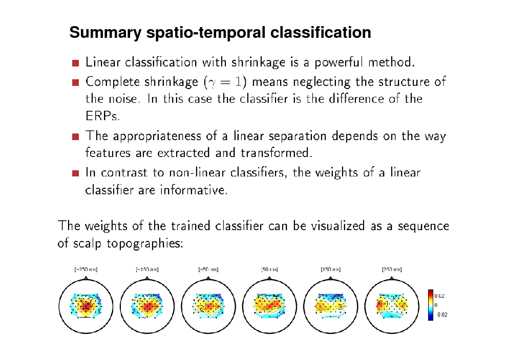 Slide: Summary spatio-temporal classification

